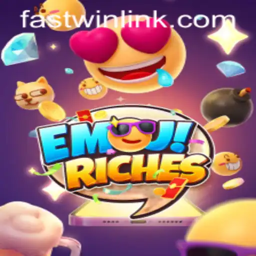 Explore the World of EmojiRiches: A Unique Gaming Experience with FASTWIN LINK