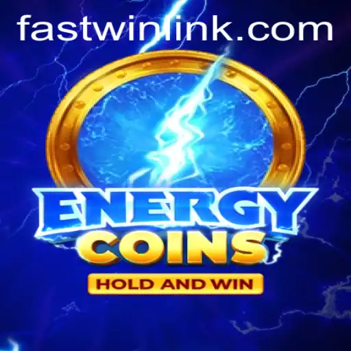 Exhilarating Fun with EnergyCoins: Unveiling FASTWIN LINK