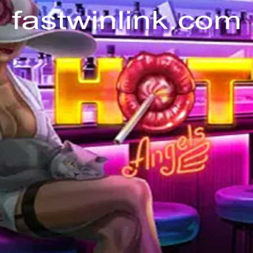 HotAngels: Dive into Angelic Realms with FASTWIN LINK