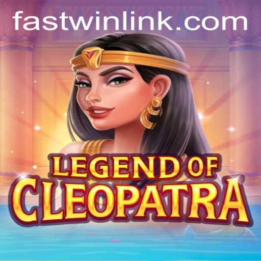 Exploring the Allure of LegendOfCleopatra and the FASTWIN LINK Phenomenon
